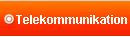 Telekommunikation